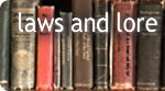 Laws & Lore